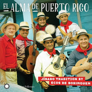 the album cover for Ecos De Borinquen - El Alma De Puerto Rico: Ja-Baro Tradition By Ecos De Borinquen