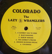 The Lazy B Wranglers : Colorado (LP, Album)
