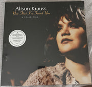 Alison Krauss : Now That I’ve Found You - A Collection  (LP, Comp, RE)