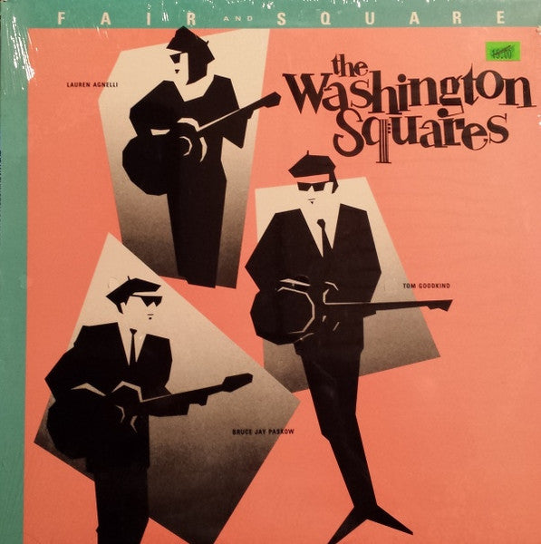 The Washington Squares : Fair And Square (LP, Album)