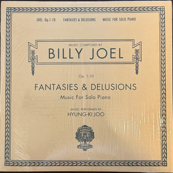 Billy Joel, Richard Joo : Fantasies & Delusions (Op. 1-10 Music For Solo Piano) (LP, Album, RE)