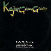 Kajagoogoo : Too Shy (Midnight Mix) (12", Promo)