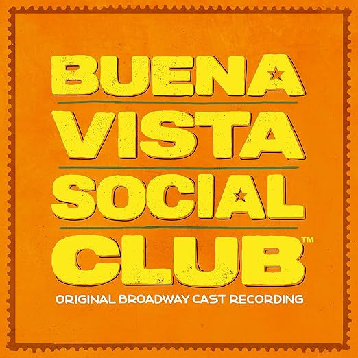 Original Broadway Cast of Buena Vista Social Club : Buena Vista Social Club: A New Broadway Musical (Original Broadway Cast Recording) (CD, Album)