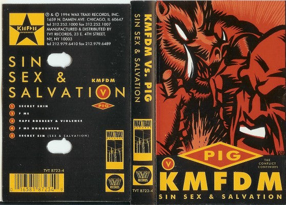 KMFDM vs. Pig : Sin Sex & Salvation (Cass, EP)