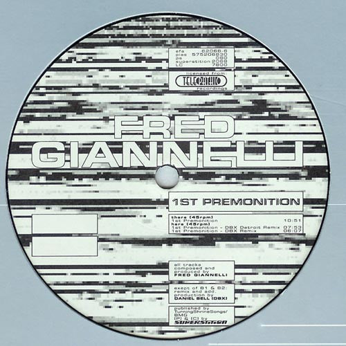 Fred Giannelli : 1st Premonition (12")
