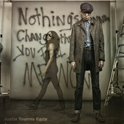 Justin Townes Earle : Nothing's Gonna Change The Way You Feel About Me Now (LP, Album)