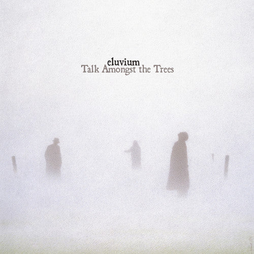 the album cover for Eluvium - Talk Amongst The Trees [Limited Edition 2LP]