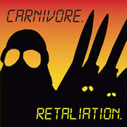 the album cover for Carnivore - Retaliation