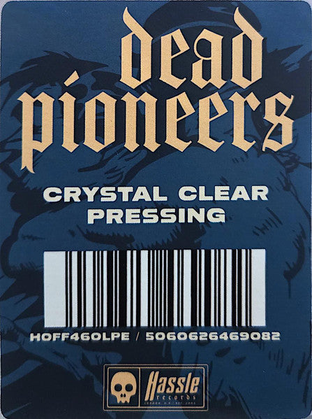 Dead Pioneers : Dead Pioneers (LP, Album, Ltd, Cry)