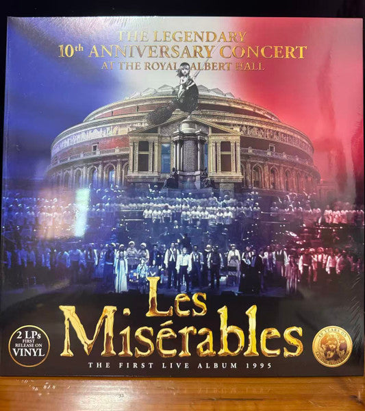 Alain Boublil and Claude-Michel Schönberg : Les Miserables - The Legendary 10th Anniversary Concert At The Royal Albert Hall (2xLP, RE, Gat)