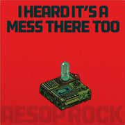 Aesop Rock : I Heard It's A Mess There Too (LP, App)