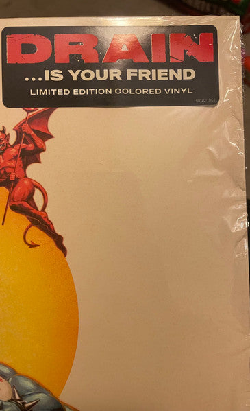 Drain (17) : ...Is Your Friend (LP, Ltd, Fro)
