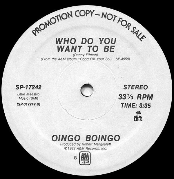 Oingo Boingo : Nothing Bad Ever Happens / Who Do You Want To Be (12", Promo)