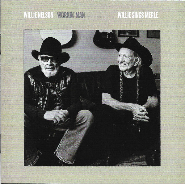 Willie Nelson : Workin' Man: Willie Sings Merle (CD, Album)