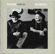Willie Nelson : Workin' Man: Willie Sings Merle (CD, Album)