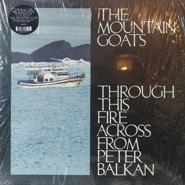 The Mountain Goats : Through This Fire Across From Peter Balkan (2xLP)