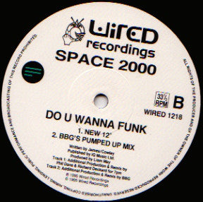 Space 2000 : Do U Wanna Funk? (12", Single)