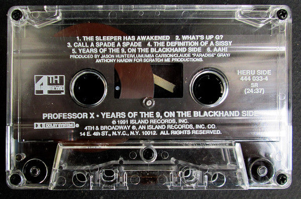 Professor X (2) : Years Of The 9, On The Blackhand Side (Cass, Album)