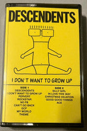 Descendents : I Don't Want To Grow Up (Cass, Album, RE, Yel)