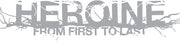 the album cover for From First To Last - Heroine [LP]