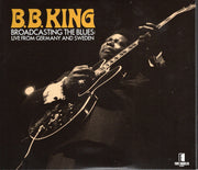 B.B. King : Broadcasting The Blues: Live From Germany And Sweden (2xCD)