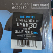 The Roots : The Roots Come Alive Too: DYWM30 Live At Blue Note NYC (2xLP, Bla)