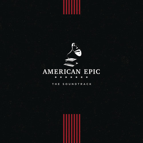 the album cover for American Epic [Documentary Series] - American Epic: The Soundtrack [LP]