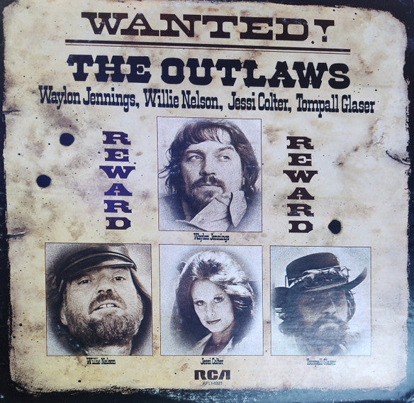Waylon Jennings, Willie Nelson, Jessi Colter, Tompall Glaser : Wanted! The Outlaws (LP, Album, Comp, RE, Lar)