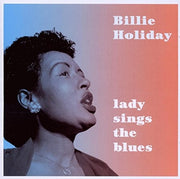 the album cover for Billy Holiday - Lady Sings The Blues