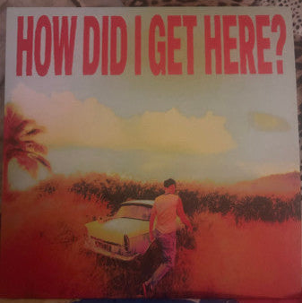 Louis Tomlinson : How Did I Get Here? (LP, Album, Ltd, Sun)