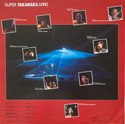Masayoshi Takanaka = Masayoshi Takanaka : Super Takanaka Live! = スーパー高中ライブ！ (LP, Album, 1st)