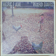 Ward Davis : Here I Am (LP, Album)