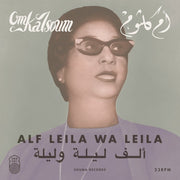 the album cover for Om Kalsoum - Alf Leila Wa Leila