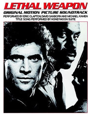 the album cover for Soundtrack With Eric Clapton - Lethal Weapon (2017 Reissue) [Reissue]