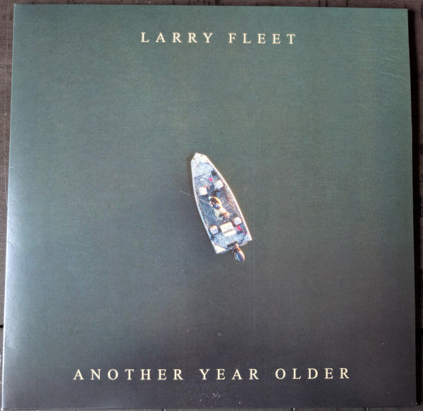 Larry Fleet : Another Year Older (LP)