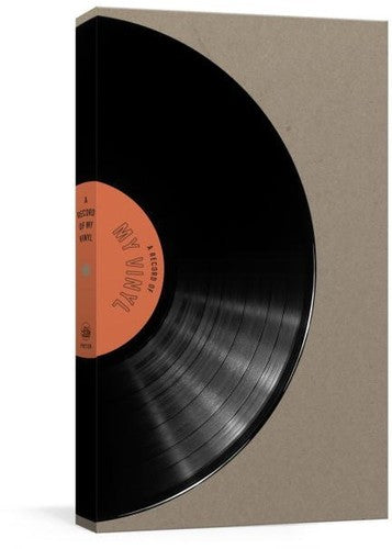 A Record of My Vinyl: A Collector's Catalog (Book)