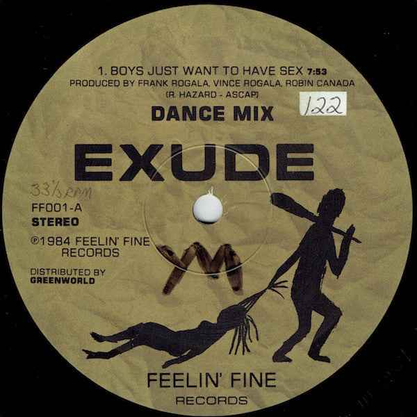 Exude : Boys Just Want To Have Sex (12", Single)