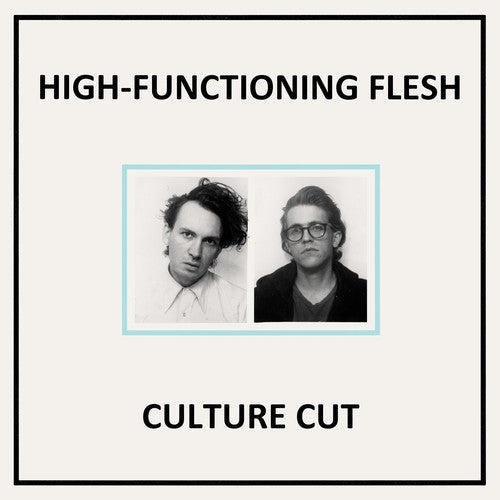 the album cover for High-Functioning Flesh - Culture Cut