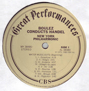 Handel* - Boulez*, New York Philharmonic : Water Music Suite / Royal Fireworks Music (LP, Comp)