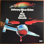 Johnny Blue Skies & The Dark Clouds (2) : Mutiny After Midnight (LP, Album, Red)