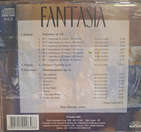 Max Barros : FANTASIA - Brahms, Chopin, Schumann (CD-ROM, Album)