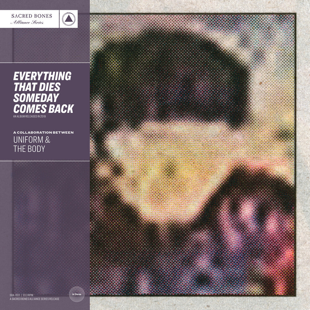 the album cover for Uniform & The Body - Everything That Dies Someday Comes Back [Purple LP]