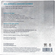 Jack Johnson & Hermanos Gutiérrez (2) : Hold On To The Light (7", RSD, Single, Ltd, Tea)