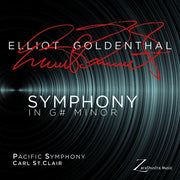the album cover for Elliot Goldenthal / Pacific Symphony - Symphony In G Minor [Limited Edition] [180 Gram] [Download Included]