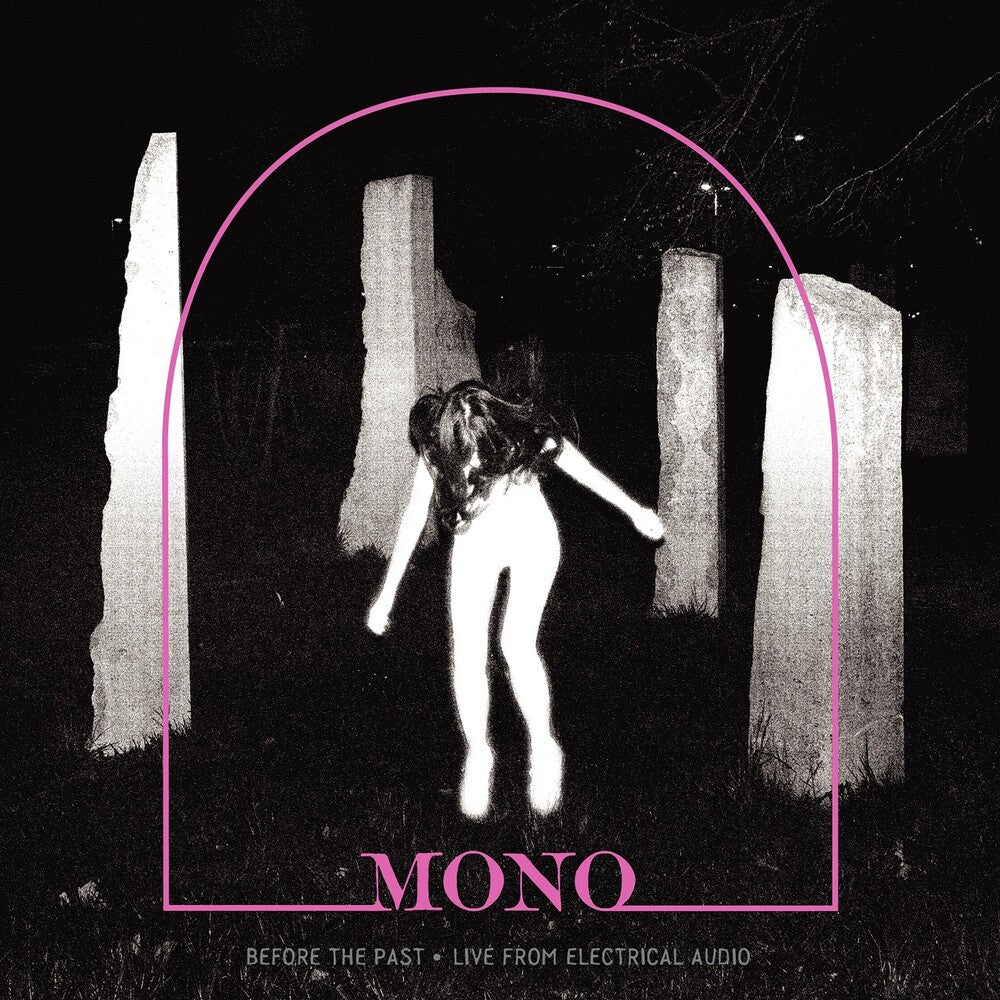 the album cover for Mono - Before The Past - Live From Electrical Audio [Indie Exclusive Limited Edition Crystal Clear W/ Pink Smoke LP]