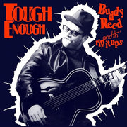 Buddy Reed & Th' Rip It Ups : Tough Enough (LP, Red)
