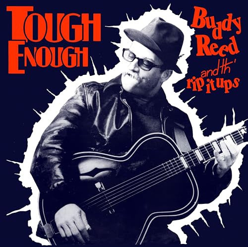 Buddy Reed & Th' Rip It Ups : Tough Enough (LP, Red)