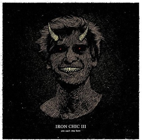 the album cover for Iron Chic - You Can't Stay Here [Colored Vinyl]