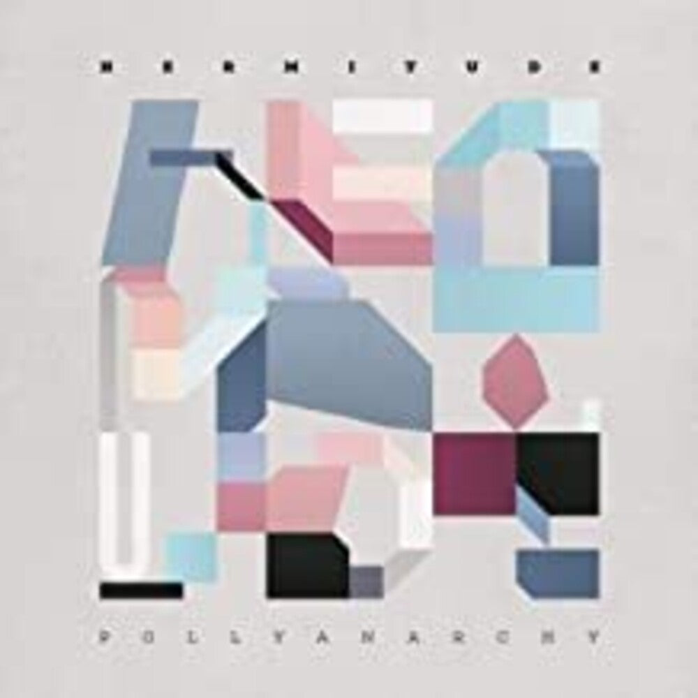 the album cover for Hermitude - Pollyanarchy [LP]