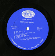Frank Pellico : Electronic Fingers (LP)